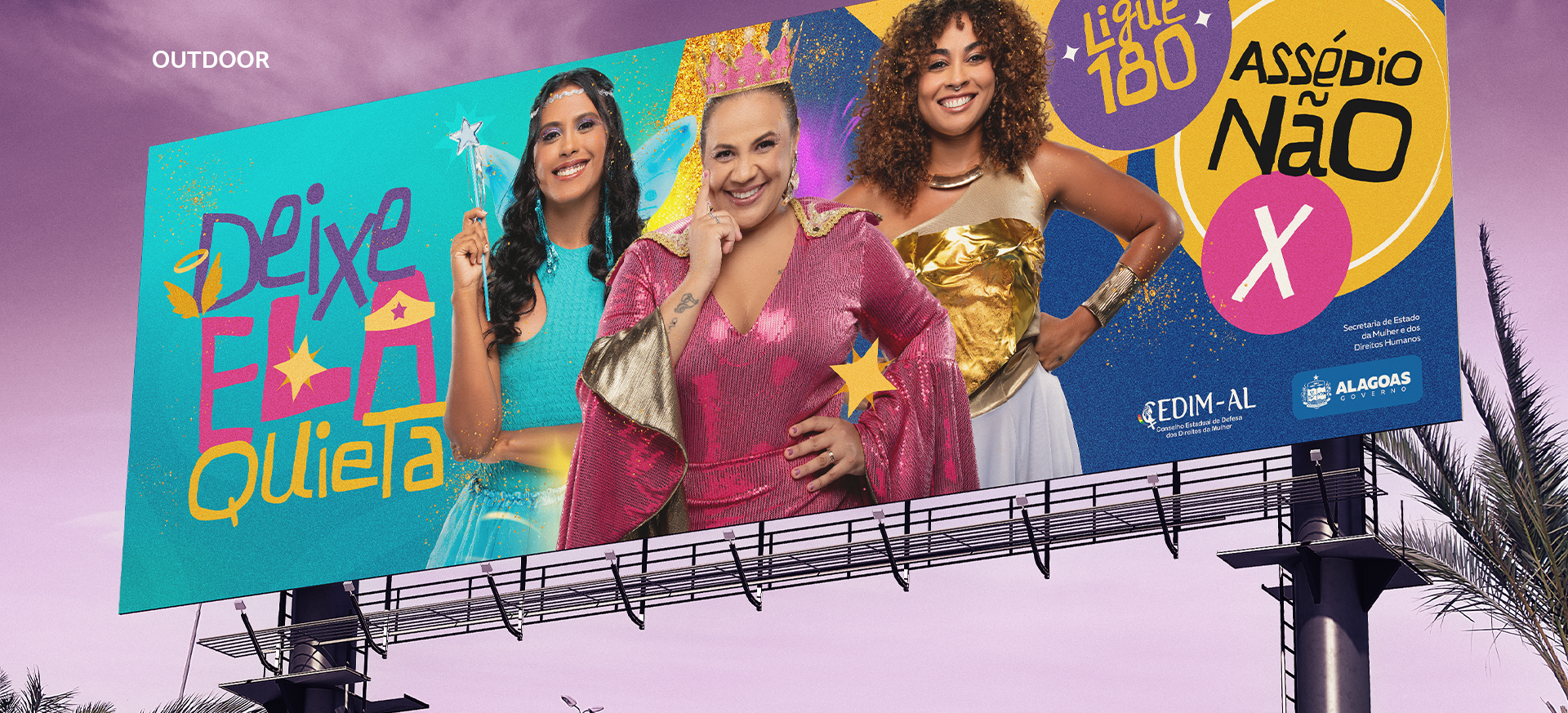 Outdoor da Campanha Deixe Ela Quieta