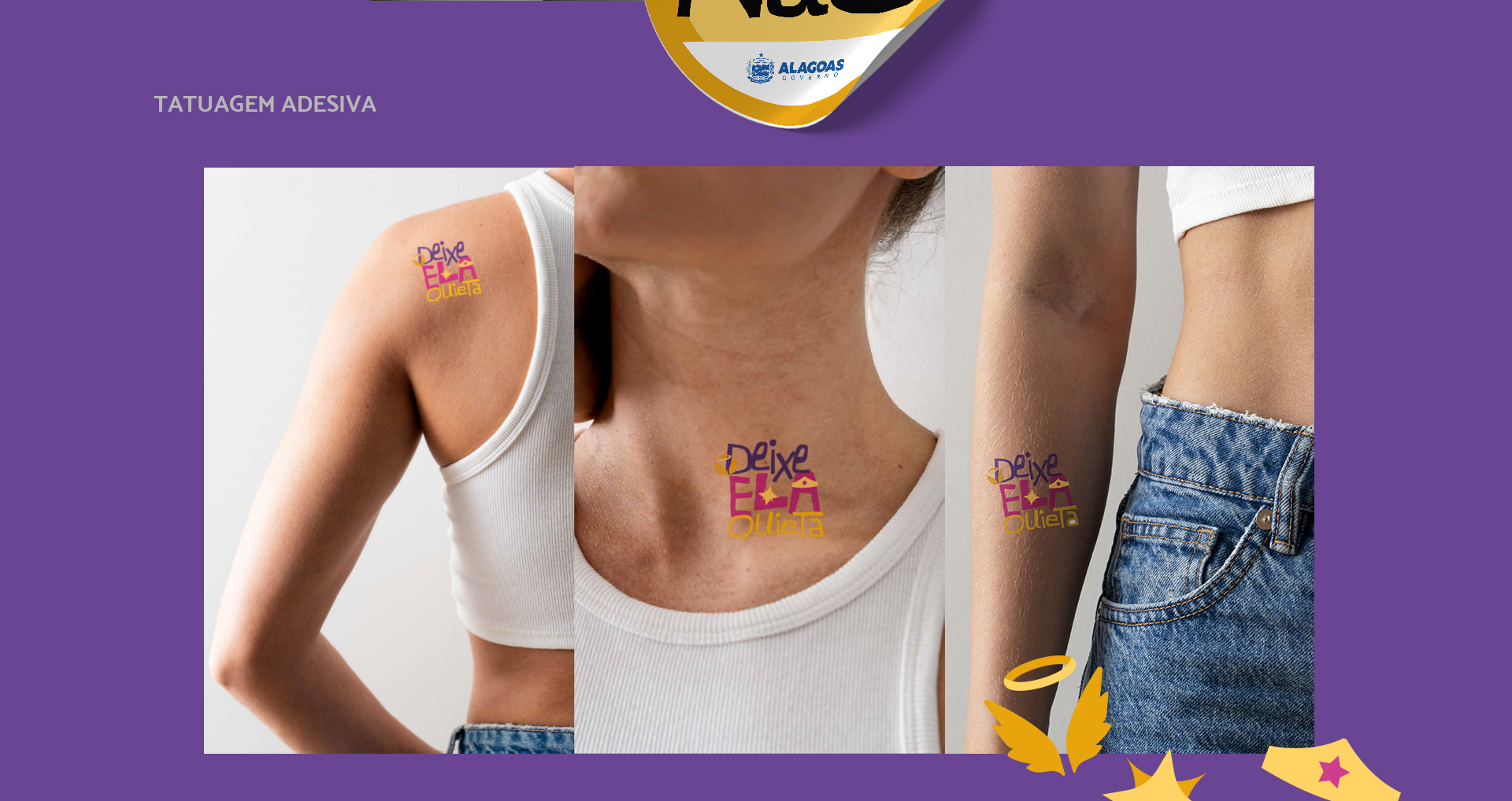Tatuagens da Campanha Deixe Ela Quieta